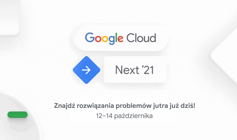Google Cloud Next 21